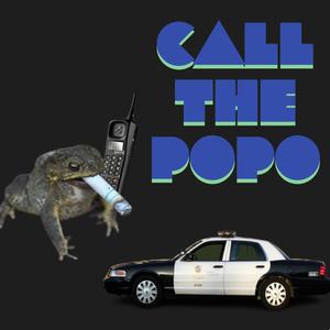 Call The PoPo (feat. Yung Pussy) (Explicit)