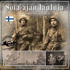 Sota-Ajan Lauluja - Kirje Sieltä Jostakin