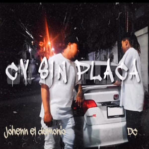 Civic sin placa (feat. Johenn El Demonio & EHsounds|Explicit)