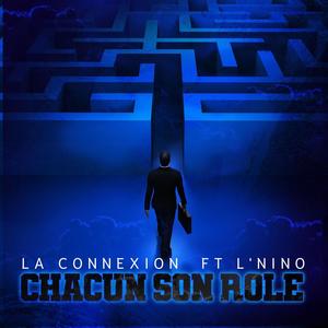 Chacun son rôle (feat. L'Nino(Sozi)) (Explicit)