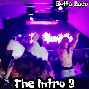 The Intro 3 (Explicit)