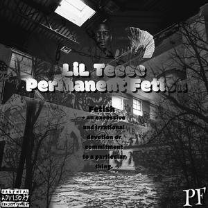 PERMANENT FETISH (feat. Trappyohana) (Explicit)