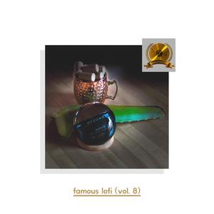 famous loFi, Vol. 8 (freestyle effect)