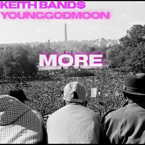 More (feat. Keith Bands) [Explicit]