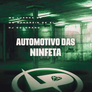 Automotivo das Ninfeta (Explicit)