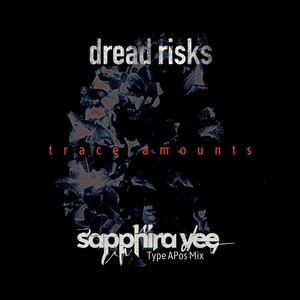 Trace Amounts (Sapphira Vee Type APos Mix)