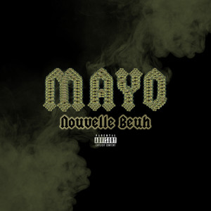 Nouvelle beuh (Explicit)