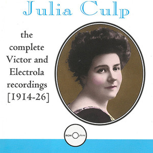 CULP, Julia: Complete Victor and Electrola Recordings 1930