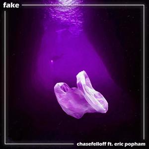 fake (feat. Eric popham) (Explicit)