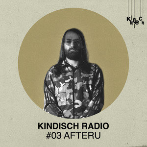 Kindisch Radio mixed by AfterU
