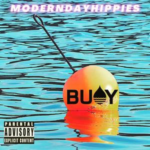 THE BUOY (Explicit)