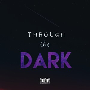 Through The Dark