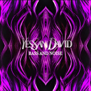 BASS AND NOISE (Remastered)