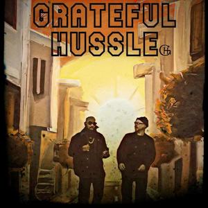 Grateful Hussle (Explicit)