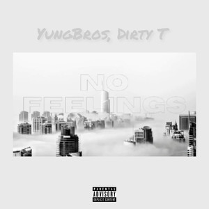 No Feelings (Explicit)