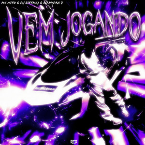 Dj Sixtkxj - VEM JOGANDO SLOWED (Explicit)