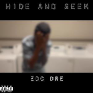 Hide And Seek (Explicit)