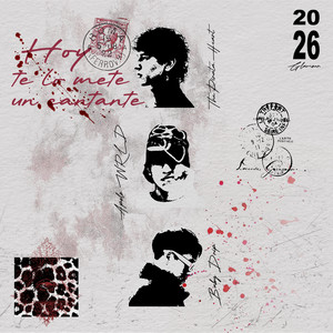 Hoy te lo mete un cantante (Explicit)