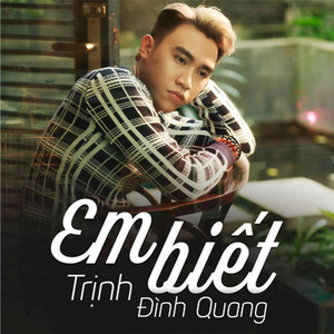 Em Biết