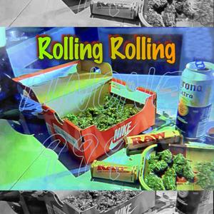 Rolling Rolling (Explicit)
