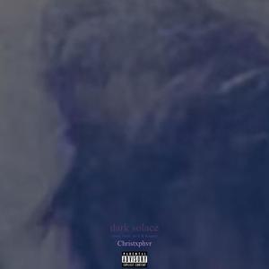 dark solace (Explicit)