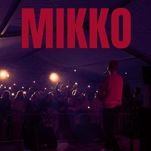 MIKKO! (Explicit)