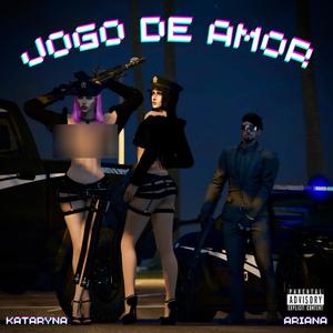 JOGO DE AMOR (Explicit)