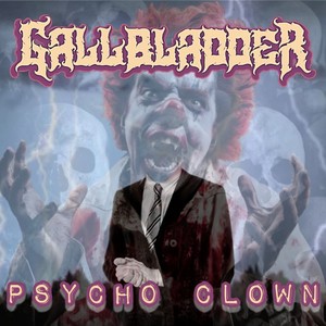 Psycho Clown (Explicit)