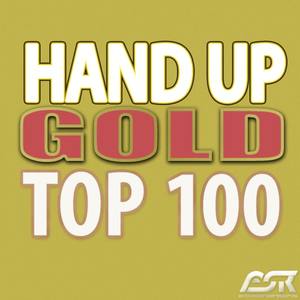 Hands up Gold Top 100 (Best Of)