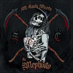 Mi Santa Muerte (Explicit)