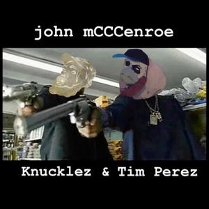 john mCCCenroe (Explicit)