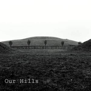 Our Hills