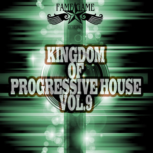 Kingdom of Progressive House, Vol. 9