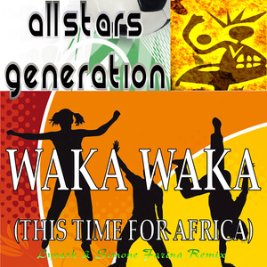 WAKA WAKA (THIS TIME FOR AFRICA)
