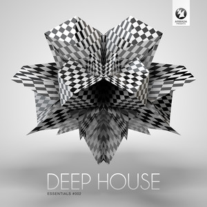 Armada presents Deep House Essentials #002 (Unmixed)