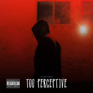 Too Perceptive (Explicit)