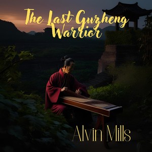 The Last Guzheng Warrior