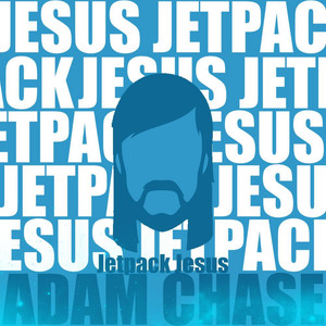 Jetpack Jesus (Explicit)