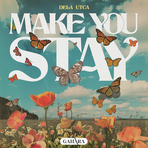 Make You Stay