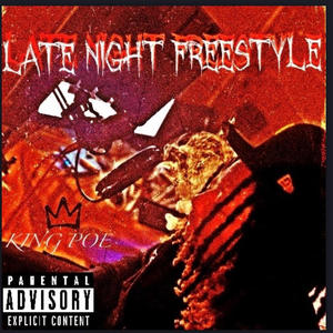 Late Night Freestyle (Explicit)