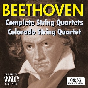 Beethoven, L. Van: String Quartets (Complete) [Colorado String Quartet]