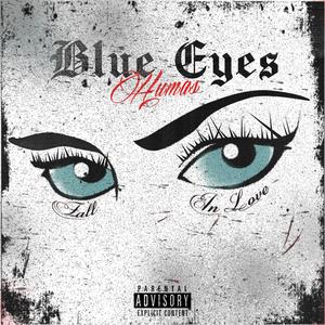 Blue Eyes (Explicit)