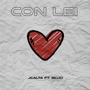 Con Lei (feat. Skuci)