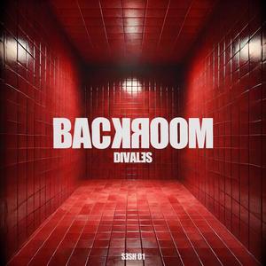 BACKROOM SESH 01 (feat. Divales) (Explicit)