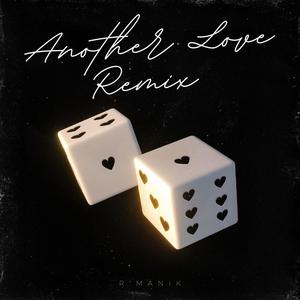 Another Love (Remix|Explicit)