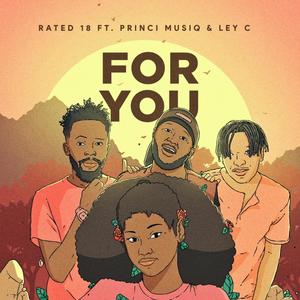 For you (feat. PRINCI MUSIQ & LEY C)