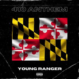 410 Anthem(feat. Lor Will)