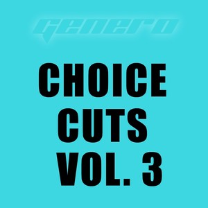 Choice Cuts Vol. 3