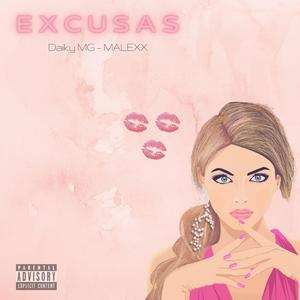 Excusas (Explicit)