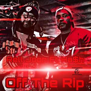 Off The Rip (Explicit)